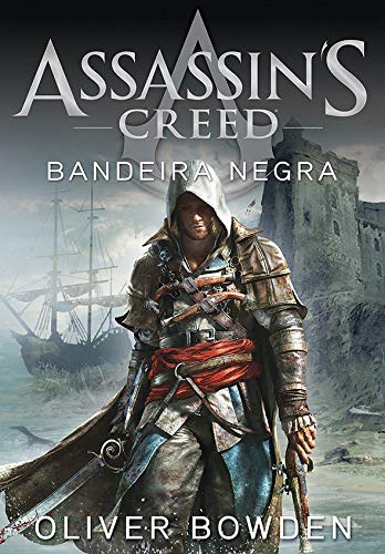 Assassin´s Creed - Bandeira Negra (Portuguese Edition)