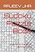 Sudoku Puzzle Book: A Guide...