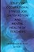 Study of Occupational Stress Job Satisfaction and Mental Heal... by Awadhesh Kumar Singh