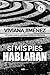 Si mis pies hablaran: Un paso para cambiar toda mi historia (Spanish Edition)