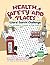 Health, Safety and Places W...