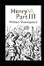 Henry VI, Part 3 Annotated