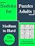 720 Sudoku Puzzles Medium to Hard by Martin Small