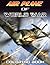 Airplanes of World War Colo...