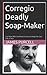 Corregio Deadly Soap-Maker: The Mom Who Sacrificed Victims to Keep Her Son Safe at War