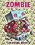 Zombie Coloring Book by Emery Robert