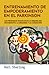 ENTRENAMIENTO DE EMPODERAMIENTO EN EL PARKINSON by Karl Sterling