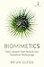 Biomimetics: How Lessons from Nature can Transform Technology (Hot Science)