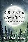 Gather the Stars ...