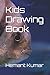 Kids Drawing Book