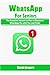 WhatsApp for Seniors: The C...