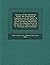 History of the Expedition Under the Command of Captains Lewis and Clark: To the Sources of the Missouri, Across the Rocky Mountains, Down the Columbia