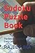 Sudoku Puzzle Book: The Bes...