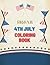 Dream 4th July Coloring Book by Emily Patterson