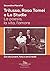Trilussa, Rosa Tomei e Lo Studio: La poesia, la vita, l'amore. Con documenti, foto e versi inediti (Italian Edition)