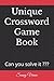 Crossword Game Book: Can yo...