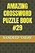 AMAZING CROSSWORD PUZZLE BOOK
