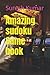 Amazing sudoku Game book