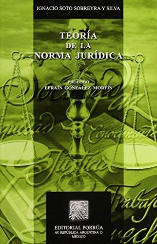 TEORIA DE LA NORMA JURIDICA (Paperback)