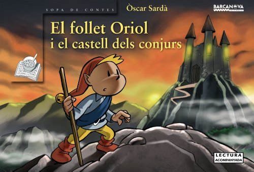 El follet Oriol i el castell dels conjurs (Hardcover)