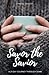 Savor the Savior: A 21-Day ...