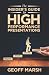 The Insider’s Guide to High...
