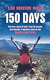 150 Days by Lise Kristine Viken