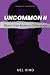 Uncommon: Black Can Make a ...