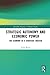 Strategic Autonomy and Econ...