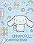 Cinnamoroll Coloring Book: ...