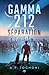Gamma 212: Séparation (French Edition)