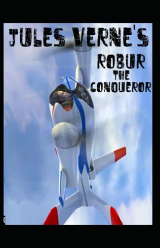 Robur the Conqueror illustrated