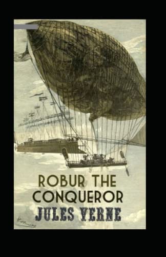 Robur the Conqueror illustrated