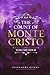 The Count of Monte Cristo: Volume Four by Alexandre Dumas with Classics Illustrated