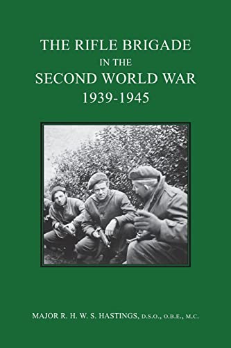 The Rifle Brigade in the Second World War 1939-1945 (Paperback)