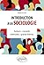 Introduction à la sociologie: Auteurs • courants • méthodes • grands thèmes (French Edition)