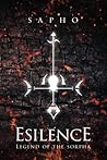 Esilence: Legend of the Sorpha