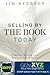 Selling by the BOOK Today: WPF Edition: Timeless Wisdom in a Referral-based World