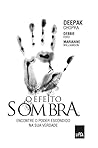 O Efeito Sombra