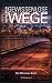 Gewissenlose Wege