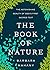 The Book of Nature by Barbara Mahany The Book of Nature by Barbara Mahany