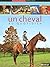 Un cheval au quotidien