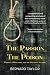 The Passion and the Poison:...