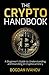 The Crypto Handbook: A Begi...