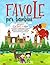 Favole per bambini: Raccont...