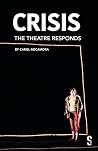 CRISIS: The Theat...