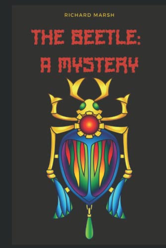 The Beetle: A Mystery