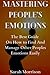 MASTERING PEOPLE'S EMOTIONS: The Best Guide On How to Find And Manage Other People’s Emotions Easily