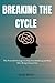 BREAKING THE CYCLE by Luke Ryan
