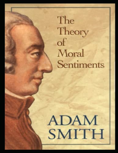 The Theory of Moral Sentiments